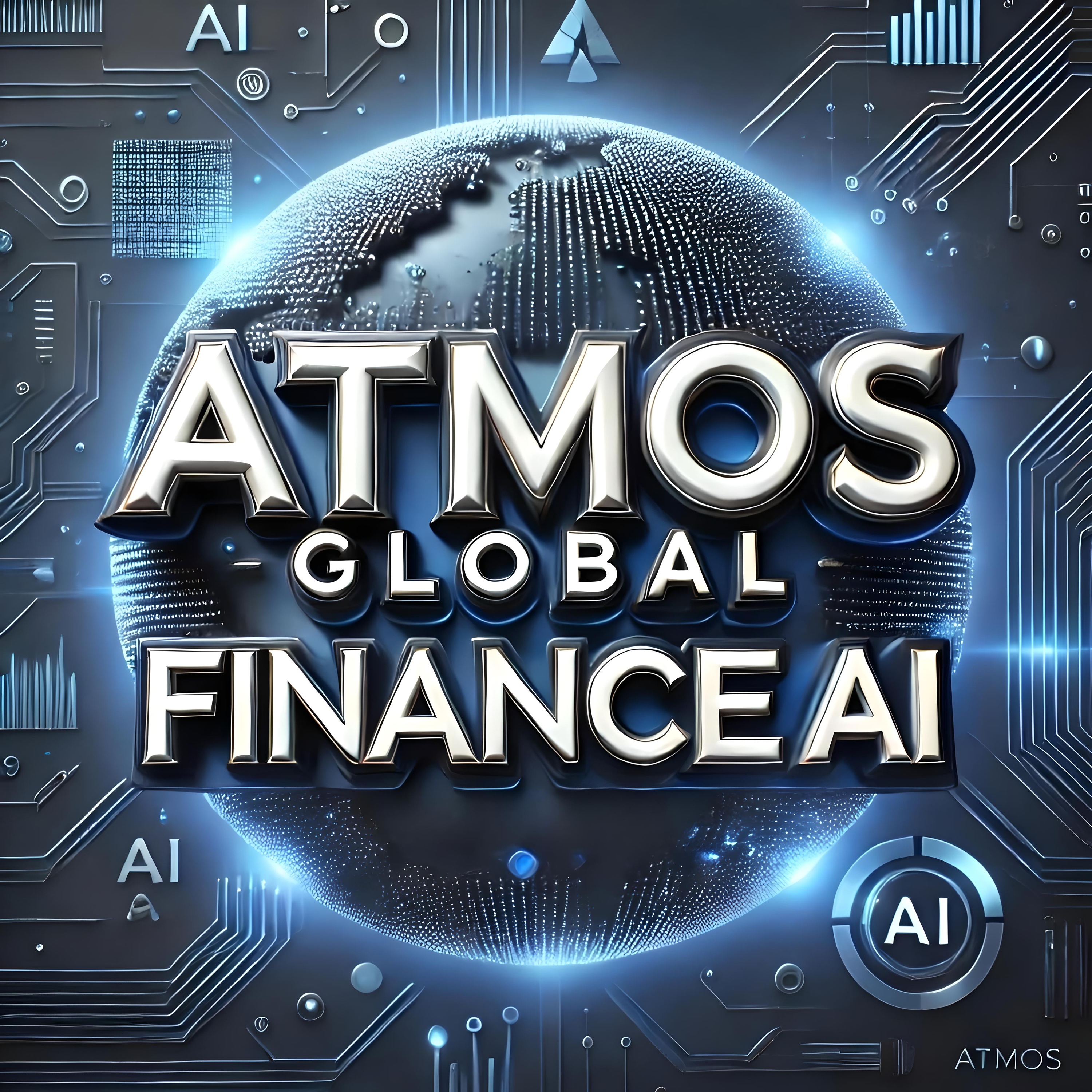 ATMOS Global FinanceAI